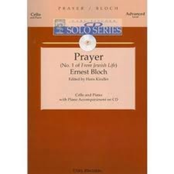 Carl Fischer Bloch: Prayer from Jewish Life (cello & piano with CD accompaniment) FISCHER