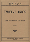 International Music Company Haydn (Lyman): 12 Easy Trios, Vol.1 (2 violins, & viola)