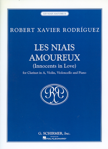 HAL LEONARD Rodriguez, R.X: Les Niais Amoureux - Innocents in Love (clarinet, violin, cello, and piano)