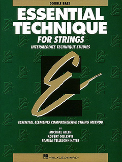 HAL LEONARD Allen, M., Gillespie, R., & Hayes, P.T.: Essential Technique (bass)