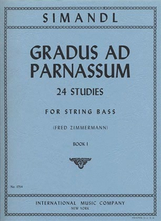 International Music Company Simandl (Zimmerman): 24 Studies ''Gradus ad Parnassum'' Vol.1