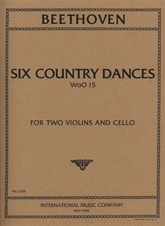 International Music Company Beethoven, L.van: Six Country Dances WoO15 (2 Violins & Cello) score & parts IMC