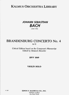 Kalmus Bach, J.S.: Brandenberg Concerto #4 Besseler Critical Edition (solo violin)