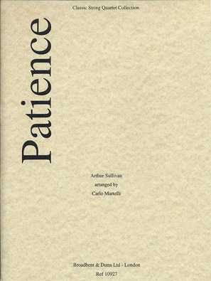 Carl Fischer Sullivan (Martelli): Patience (string quartet)
