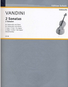 HAL LEONARD Vandini, A. (Stutschewsky): 2 Sonatas, F Major - G Major (cello, and piano)