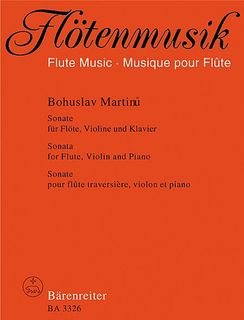 Barenreiter Martinu, Bohuslav: Sonata for Flute, Violin & Piano, Barenreiter