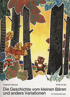 Tiefensee, Siegfried: Little Bear (cello solo)