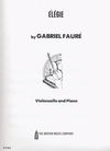 HAL LEONARD Faure, Gabriel: Elegie for cello & piano