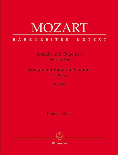 Barenreiter Mozart, W.A.: Adagio and Fugue in C minor KV 546 score and parts (String Quartet) Barenreiter