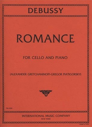 International Music Company Debussy, Claude (Piatigorsky): Romance (cello & piano) IMC