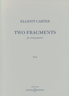 HAL LEONARD Carter, Elliott: Two Fragments for String Quartet (parts)