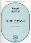Carl Fischer Bloch, Ernest: Supplication from Jewish Life No.2 (cello & piano)