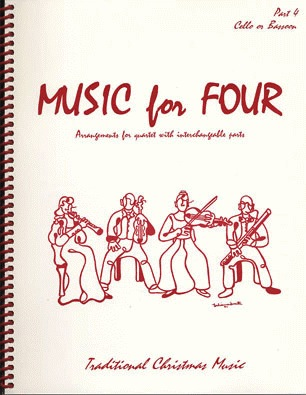 Last Resort Music Publishing Kelley, Daniel: Music for Four - Traditional Christmas Music (cello)