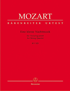 Barenreiter Mozart, W.A.: Eine Kleine Nachtmusik KV 525 (string quartet) Barenreiter
