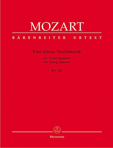 Barenreiter Mozart, W.A.: Eine Kleine Nachtmusik KV 525 (string quartet) Barenreiter