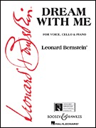 HAL LEONARD Bernstein, L.: Dream with Me (voice, cello, piano)