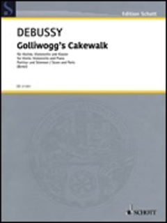 HAL LEONARD Debussy (Birtel): Golliwogg's Cakewalk (violin, cello & piano) Schott