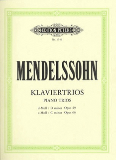 C.F. Peters Mendelssohn, F.: Piano Trios Op.49 in D minor, Op.66 in C minor (violin, cello, piano)