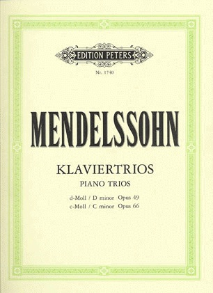 C.F. Peters Mendelssohn, F.: Piano Trios Op.49 in D minor, Op.66 in C minor (violin, cello, piano)