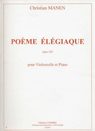 Carl Fischer Manen, Christian: Poeme Elegiaque Op.134 (cello & piano)