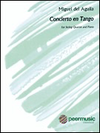 HAL LEONARD Del Aguila, M: Concierto en Tango (string quartet)