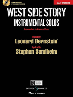 HAL LEONARD Bernstein, Leonard: West Side Story Instrumental Solos (cello, piano & CD of piano accompaniments) Intermediate to Advanced Level