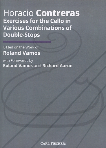 Carl Fischer Vamos & Contreras: Exercises for the Cello in Various Combinations of Double-Stops - ADAPTED (cello)  Carl Fischer