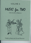 Last Resort Music Publishing Kelley, D.: Music for Two, Vol. 6, Wedding Music & Classical Favorites (Viola & Cello/Bassoon)