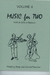 Last Resort Music Publishing Kelley, D.: Music for Two, Vol. 6, Wedding Music & Classical Favorites (Viola & Cello/Bassoon)