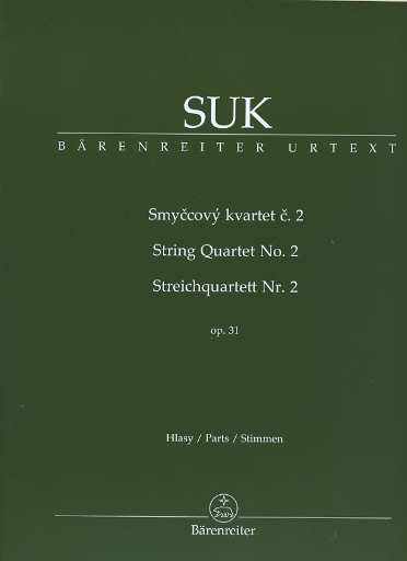Barenreiter Suk, Josef: String Quartet No. 2, op. 31, Barenreiter