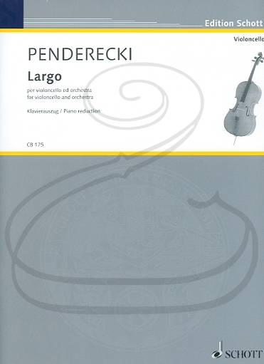 HAL LEONARD Penderecki: Largo (cello & piano reduction) Schott