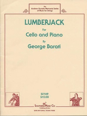 Southern Music Company Barati, George: Lumberjack (cello & piano)