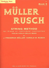 Muller, J.F. & Rusch, H.W.: (Score) String Method, Bk.3 (piano accompaniment)