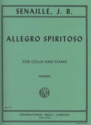 International Music Company Senaille, J.B.: Allegro Spiritoso (cello & piano)