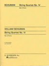 HAL LEONARD Schuman, William.: String Quartet No. 4 (set of parts)
