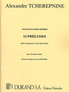 HAL LEONARD Tcherepnin, Alexander: 12 Preludes Op.38 (cello & piano)