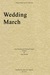 Carl Fischer Mendelssohn and Wagner: Wedding March (string quartet)