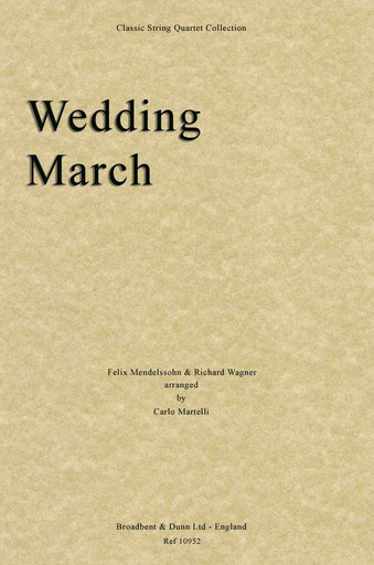 Carl Fischer Mendelssohn and Wagner: Wedding March (string quartet)