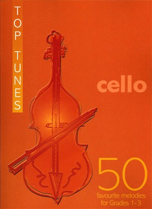 Garbut, Michael: 50 Top Tunes for Cello (cello & piano, cello & guitar)