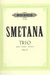 Smetana, Bedrich: Trio in G minor Op.15 (violin, cello, piano)