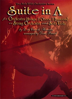 Caix de Hervelios (Preucil): Suite in A for Orchestra & Solo Viola