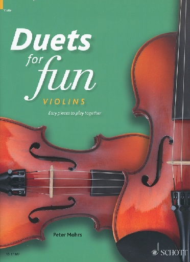 HAL LEONARD Mohr, Peter: Duets for Fun - Easy pieces to play together (2 violins)