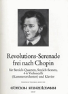 Edition Kunzelmann Thomas-Mifune, W.: Revolutions - Serenade after Chopin (string quartet)