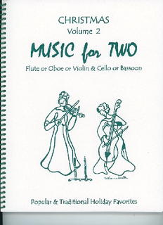 Last Resort Music Publishing Kelley, Daniel: Music for Two Christmas Vol.2, Popular & Traditional Holiday Favorites (violin & cello)