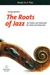 Barenreiter Speckert: The Roots of Jazz (violin & cello) Barenreiter