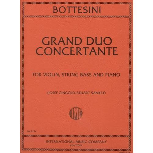 International Music Company Bottesini, Giovanni (Gingold-Sankey): Grand Duo Concertante (violin, bass & piano) IMC
