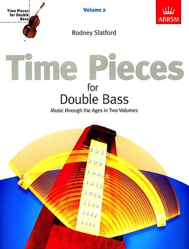 Slatford, Rodney: Time Pieces for Double Bass Vol. 2 (bass & piano)