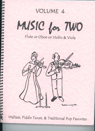 Last Resort Music Publishing Kelley, Daniel: Music for Two Vol. 4 Waltzes, Fiddle Tunes, Pop (Violin & Viola)