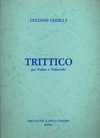 Carl Fischer Chailly, Luciano: Trittico for Violin & Cello
