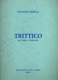 Carl Fischer Chailly, Luciano: Trittico for Violin & Cello